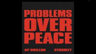 Problems Over Peace - AP Dhillon | Stormzy (Official Audio)