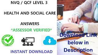 NVQ/QCF Level 3 Health and Social Care Assessor Verified Answers