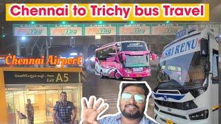 Chennai to Trichy bus Travel l sir Renu travels l Chennai Airport l  travellerarul #bus #airport