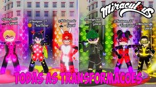 TODOS TRANSFORMAÇOES DO GRUPO NO [NEW] MJ - MIRACULOUS ROBLOX!