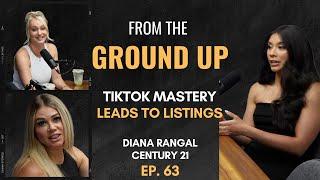 From College Dropout to TikTok Star | Diana Rangel | Ep. 63 | From The Ground Up