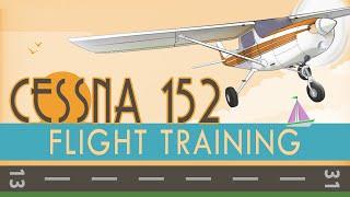 Cessna 152 Flight Training (startup, takeoff, landing, traffic pattern)