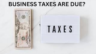 Business Tax Returns Are Due S Corporation and Partnership