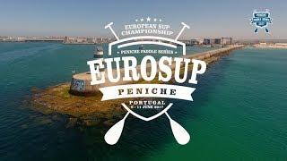 EuroSUP Peniche 2017 - Day 3 - Technical Race and SUP Wave