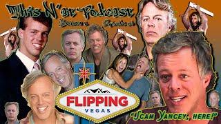 This N'at Podcast Ep. 16: Scam Yancey, Here! Flipping Vegas' Scott Yancey is a Nightmare! New Setup!