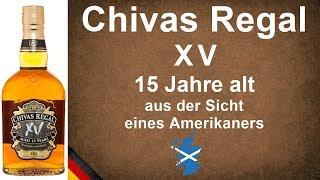 Chivas Regal XV 15 Jahre Jahre alt Blended Scotch Whisky Verkostung #1246 von WhiskyJason