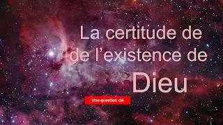 Certitude de l'existence de Dieu