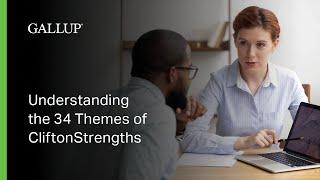 Understanding the 34 Themes of CliftonStrengths