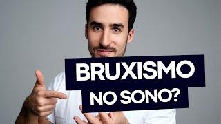 Bruxismo durante o sono o que é?