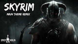 Dragonborn | Skyrim "Main Theme" (EDM Violin Remix)