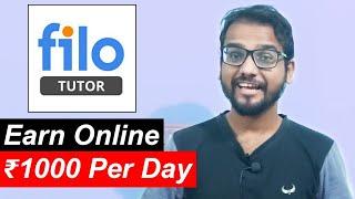 Filo Tutor App | Earning App | Earn Money Online | Akhtar Reviews