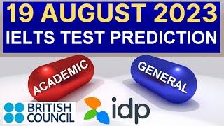 19th August 2023 IELTS Test Prediction By Asad Yaqub