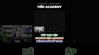 GIẢI ĐÁP CÂU HỎI CHO CÁC THÀNH VIÊN CỦA TIỀN ACADEMY!!!