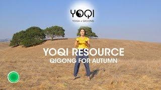 QIGONG FOR AUTUMN