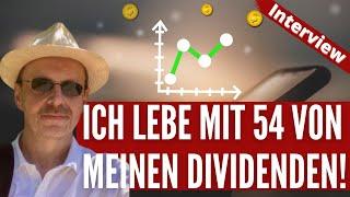 Von Dividenden leben mit 54 Jahren? Christian vom Finanzblog Bergfahrten zeigt dir wie!