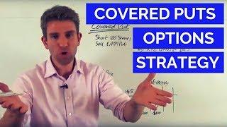 How and Why to Use a Covered Put Option Strategy 