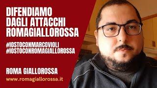 ROMA GIALLOROSSA | DIFENDIAMO DAGLI ATTACCHI ROMAGIALLOROSSA.IT