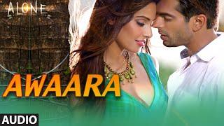 'Awaara' FULL AUDIO Song | Alone | Bipasha Basu | Karan Singh Grover