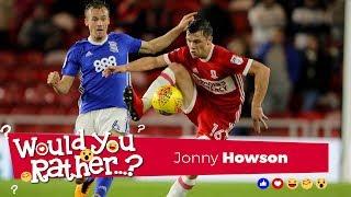 Would You Rather? with Jonny Howson