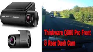 Thinkware Q800 Pro Front & Rear Dash Cam