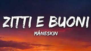 Måneskin - ZITTI E BUONI (1 Hour Music Lyrics) Italy  Eurovision 2021