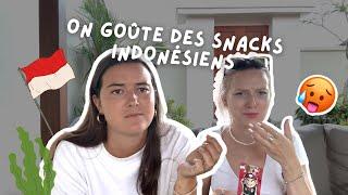 ON GOÛTE DES SNACKS INDONÉSIENS (on était pas prêtes...)