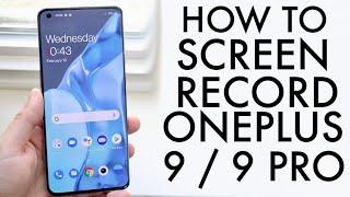 How To Screen Record On OnePlus 9 / OnePlus 9 Pro