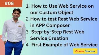 App_Composer #08 - How to Use Rest-Based Web Service on Your Custom Object with Example - Part-2