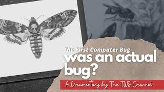 TechHistory: The Story of The First Computer Bug