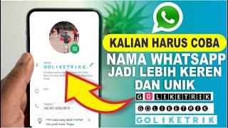 Cara Ganti Nama Profil Whatsapp jadi Unik dan Keren | Tutorial WhatsApp