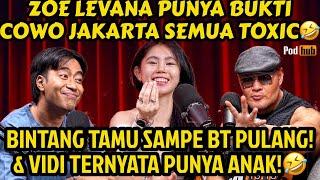 AKU JOMBLO DAN KU BENCI MANTANKU , ZOE LEVANA..- VIDI _ PODHUB - PODCAST.