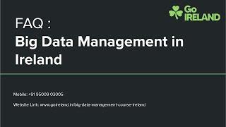 Big Data Management in Ireland | GoIreland @91500 49665