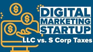 How to Start a Digital Marketing Agency: Taxes, Accounting & Company Setup