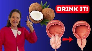 This Drink Will Shrink Your Prostate By 50% Fast - How To Make It | Dr. Barbara Oneil