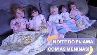 NOITE DO PIJAMA SÓ COM AS MENINAS!