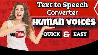 Text to Speech Converter for Human Like Natural Voice & Audio