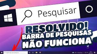 [RESOLVIDO] BARRA DE PESQUISA DO WINDOWS 10 NÃO FUNCIONA - VEJA COMO RESOLVER PERMANENTEMENTE