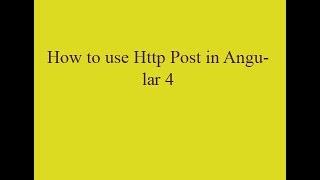 How to Use Http Post in Angular 4