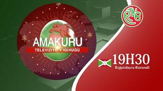 Burundi / AMAKURU YO KUWA 16/07/2024