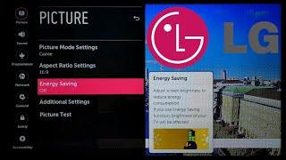 LG Smart TV : Turn Off Motion Eye Care and Energy Saving Settings for Best Brighter Picture