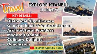 ISTANBUL TURKEY | TRAVEL | EXPLORE