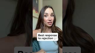 Best response to rejection… it’s sassy af, but I love it #datingcoach #datingcoachformen