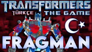 TRANSFORMERS: THE GAME TÜRKÇE DUBLAJ MODU | FRAGMAN | AUTOBOTLAR