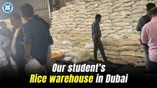 Our student's Rice warehouse in Dubai | How to do Rice Export ? | Practical visit in Dubai