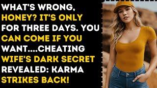 Karma Strikes Back To Cheating Wife. Dark Secret Truth Revealed. Cheating Story