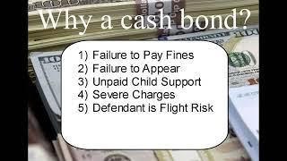 Phoenix Bail Bonds - What is a Cash Bond?