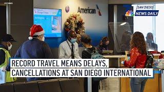 Sat. Dec. 21  | Record travel means delays, cancellations at San Diego International | NBC 7