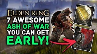 Elden Ring | 8 Awesome Ash of War You Can Get Early!