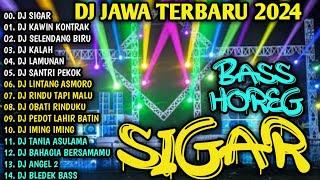 DJ SIGAR - DENNY CAKNAN X DJ SELENDANG BIRU   DJ JAWA SLOW BASS HOREG TERBARU 2024