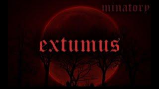 thestatic - Extumus [Minatory]